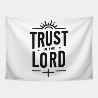 Trust in the Lord Tapestry