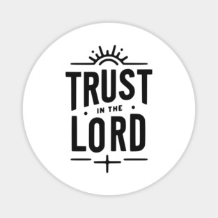Trust in the Lord Magnet
