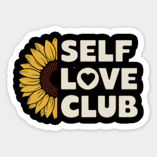 Self Love Club Motivational Positive Vibes Sticker