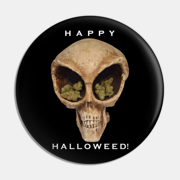 Happy Halloweed! - Weed Design Pin by MrGreenGenes420
