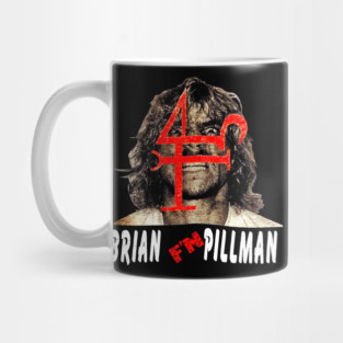 Brian F'N Pillman Mug