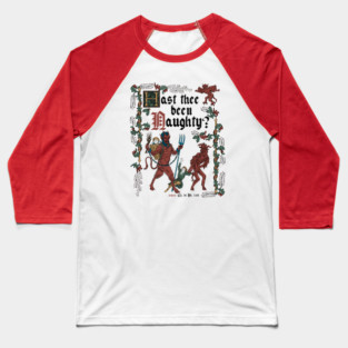 Krampus Medieval Style - Naughty List - Funny Retro Vintage English History II Baseball T-Shirt