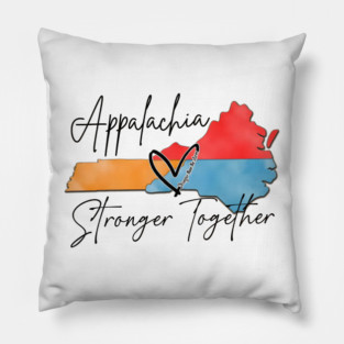Appalachia Strong Stay Strong Appalachia  Hurricane Helene Pillow