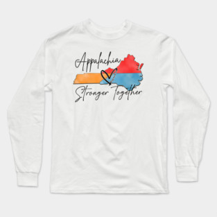 Appalachia Strong Stay Strong Appalachia  Hurricane Helene Long Sleeve T-Shirt
