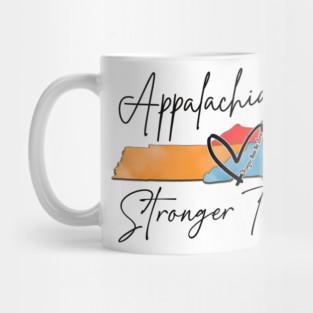 Appalachia Strong Stay Strong Appalachia  Hurricane Helene Mug