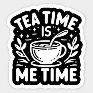 Tea Time is Me Time Magnet