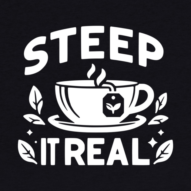 Steep It Real by Frank Ring