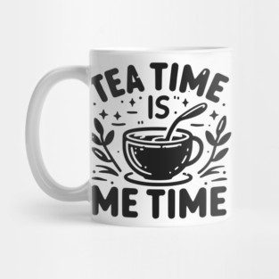 Tea Time is Me Time Mug
