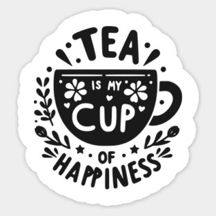 Tea is My Cup of Happiness Magnet