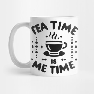 Tea Time is Me Time Mug