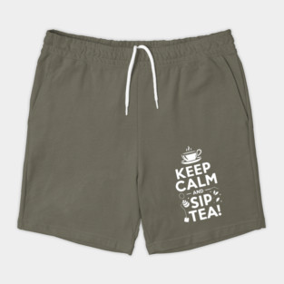 Keep Calm and Sip Tea Shorts