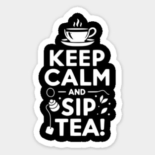 Keep Calm and Sip Tea Magnet