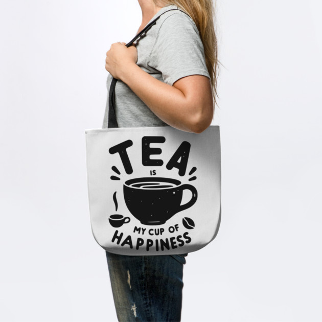 Tea is My Cup of Happiness by Frank Ring