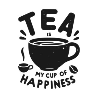 Tea is My Cup of Happiness T-Shirt