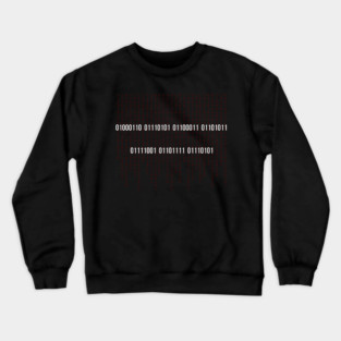 Fuck you in binary code Crewneck Sweatshirt