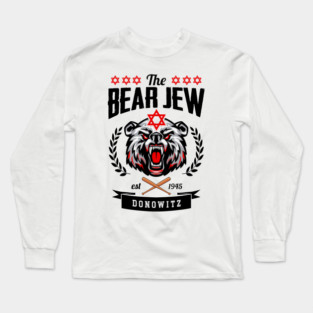 The Bear Jew Long Sleeve T-Shirt