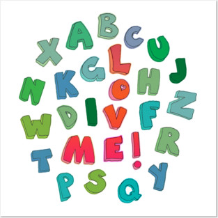 Love Me! alphabet tee Posters and Art