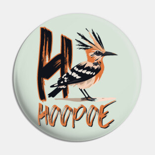 Animal Letters - H for Hoopoe - Cool Typographic Design Pin