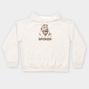I Have Spoken Kids Hoodie