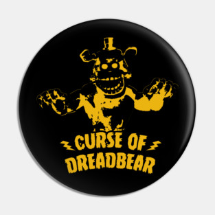Curse Of Dreadbear Pin