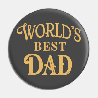Word's Best Dad Pin