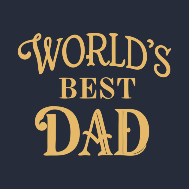 Word's Best Dad by DonWillisJrArt