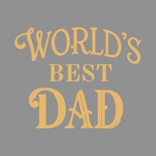Word's Best Dad by DonWillisJrArt
