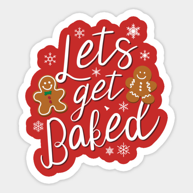 Ugly Christmas Sweater, Let's Get Baked Magnet by stayfrostybro