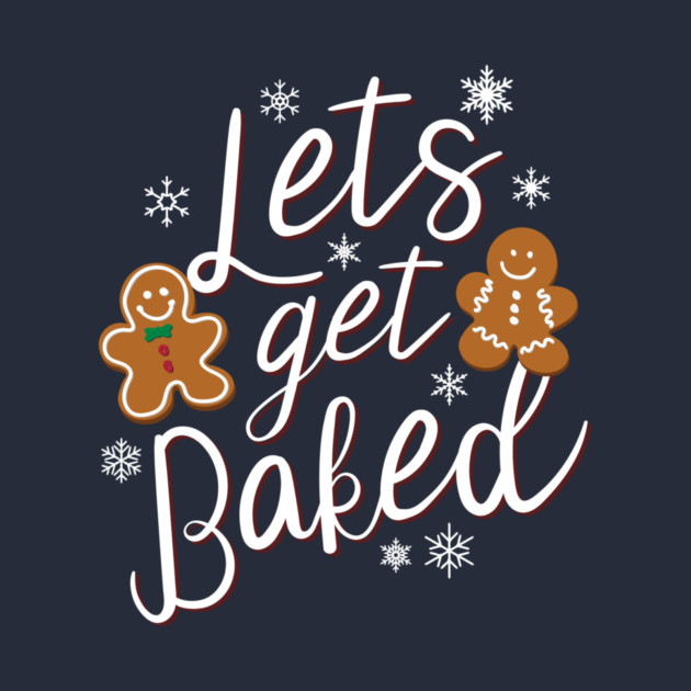 Ugly Christmas Sweater, Let's Get Baked by stayfrostybro