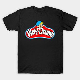 Play Drums Play Doh Style Desgin T-Shirt