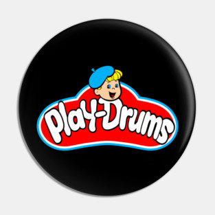 Play Drums Play Doh Style Desgin Pin