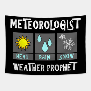 Meteorologist Weather Prophet White Text Tapestry