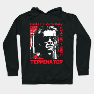 Terminator Hasta La Vista Baby Hoodie