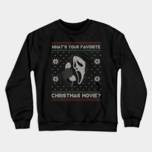 What's your favorite christmas movie? Crewneck Sweatshirt