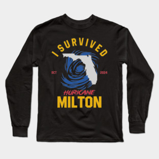 I-Survived-Hurricane-Milton Long Sleeve T-Shirt