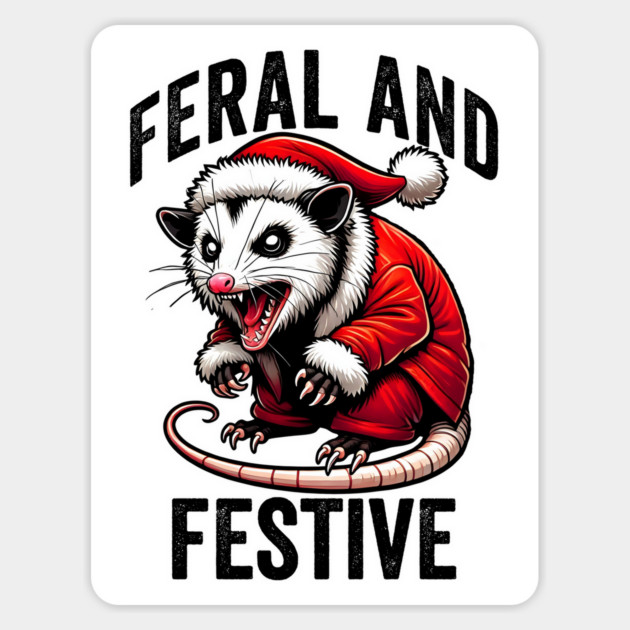 Feral and Fastive hissing possum dressed in Santa suit Magnet by Luxinda