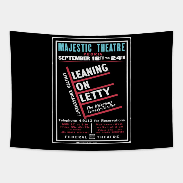 Vintage Theater Poster - Leaning on Letty - 1930's Retro Tapestry by TuncGK