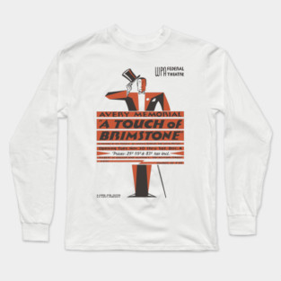 Vintage Theater Poster - A Touch of Brimstone - 1930's Retro Long Sleeve T-Shirt