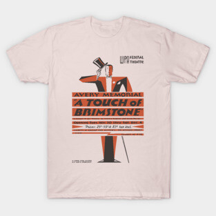 Vintage Theater Poster - A Touch of Brimstone - 1930's Retro T-Shirt