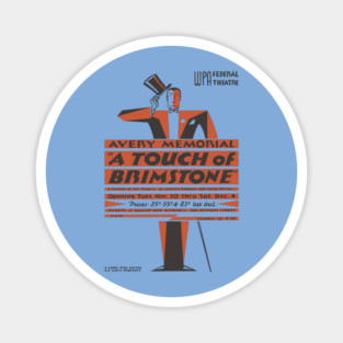 Vintage Theater Poster - A Touch of Brimstone - 1930's Retro Magnet