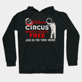 Vintage Circus Poster - Free Tickets for Children - Retro Graphic Design Hoodie