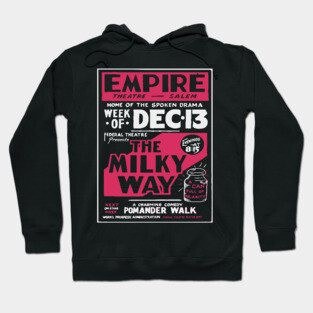 Vintage Theater Poster - The Milky Way - 1930's Retro Hoodie