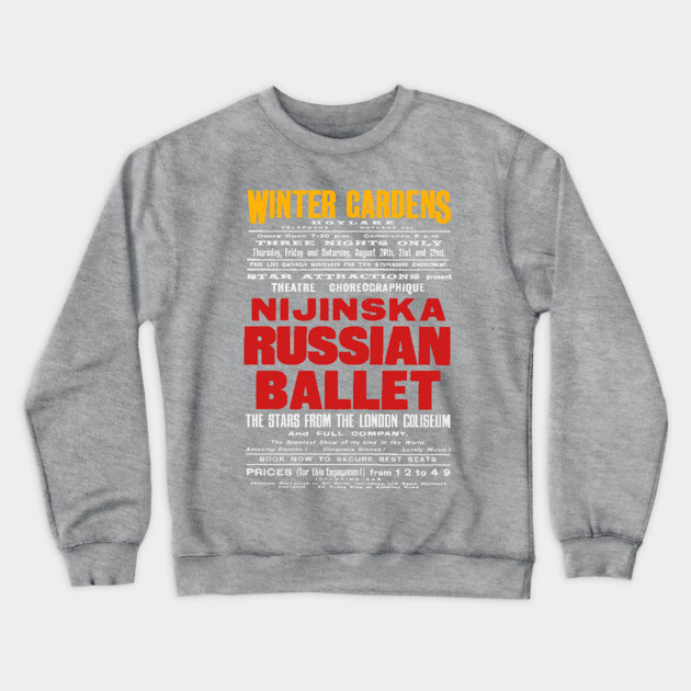 Vintage Exhibition Poster - Ballet Nijinska Dancing - 1900's Retro Crewneck Sweatshirt by TuncGK