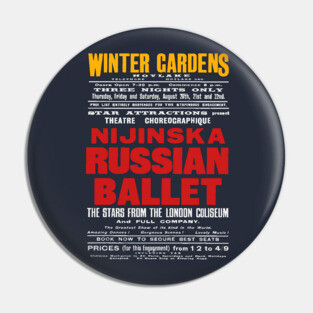 Vintage Exhibition Poster - Ballet Nijinska Dancing - 1900's Retro Pin
