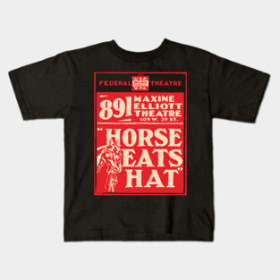 Vintage Theater Poster - Horse Eats Hat - 1930's Retro Kids T-Shirt