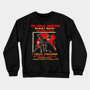 Vintage Exhibition Poster - Bronislava Nijinska at Teatro Nuevo - 1900's Retro Crewneck Sweatshirt