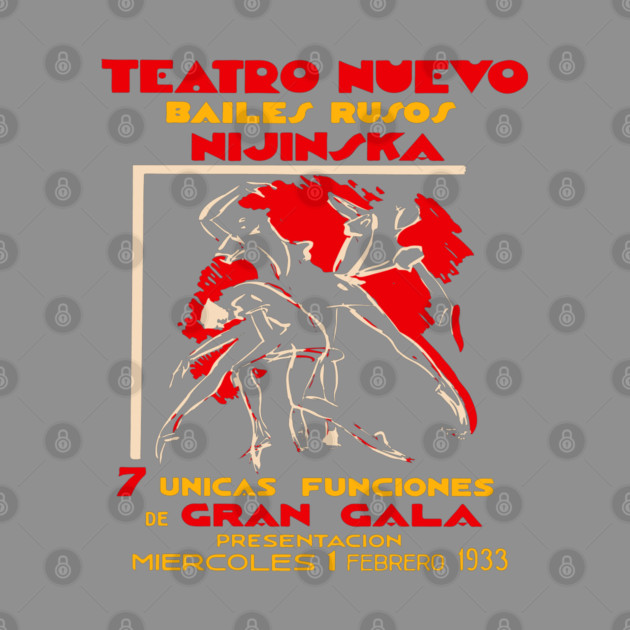 Vintage Exhibition Poster - Bronislava Nijinska at Teatro Nuevo - 1900's Retro by TuncGK