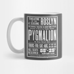 Vintage Theater Poster - Pygmalion by George Bernard Shaw - 1930's Retro Mug