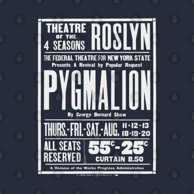 Vintage Theater Poster - Pygmalion by George Bernard Shaw - 1930's Retro by TuncGK