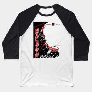 Vintage Theater Poster - Macbeth by Sheakespeare Baseball T-Shirt
